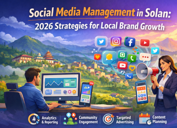 Social Media Management in Solan: 2026 Strategies for Local Brand Growth